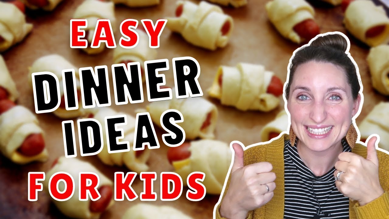 6 Easy Dinner Recipes for Kids to Help You Make